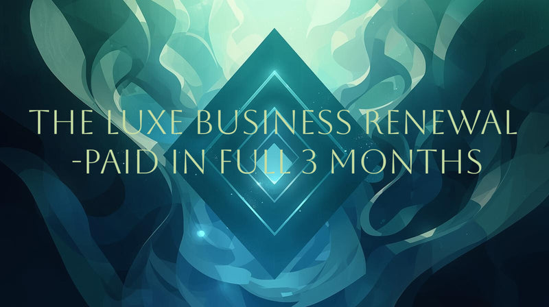 Promotional text for 'The Luxe Business Renewal' with a decorative blue design in the background.