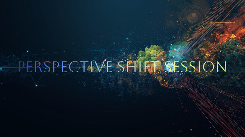 Title 'Perspective Shift Session' with a futuristic background of colorful lights and lines.